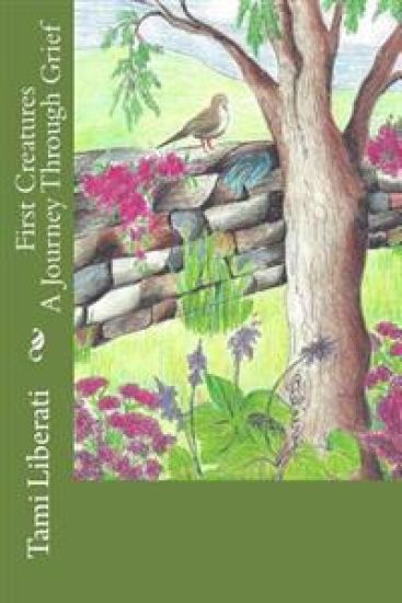 First Creatures: A Journey Through Grief
