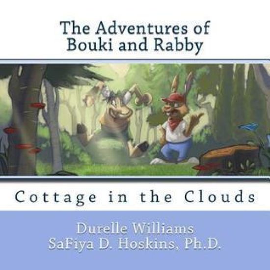 The Adventures of Bouki and Rabby: Cottage in the Clouds (A Bahamian Folktale)