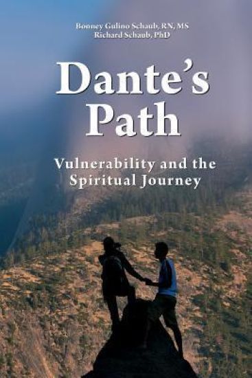 Dante's Path: Vulnerability and the Spiritual Journey