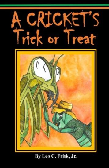 A Cricket's Trick or Treat