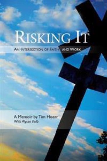 Risking It: An Intersection of Faith & Work