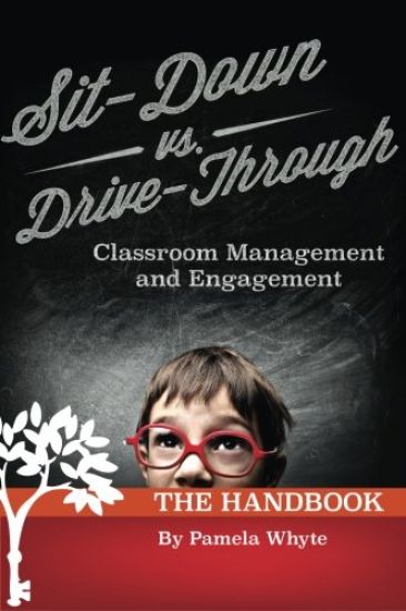 Sit-Down vs. Drive-Through Classroom Management and Engagement: The Handbook