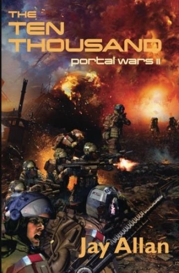 The Ten Thousand: Portal Wars II