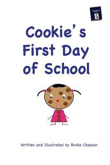 Cookie's First Day of School