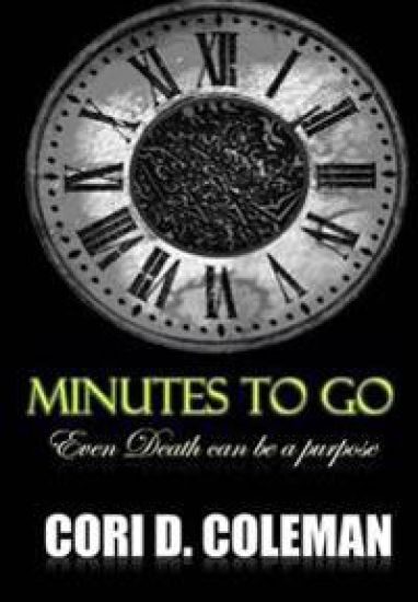 Minutes to Go: Even Death Can Be a Purpose