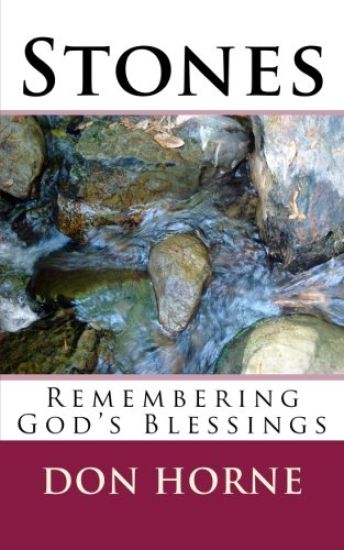 Stones: Remembering God's Blessings