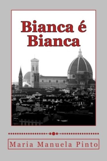 Bianca É Bianca