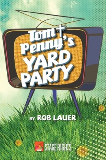 Tom and Penny's Yard Party