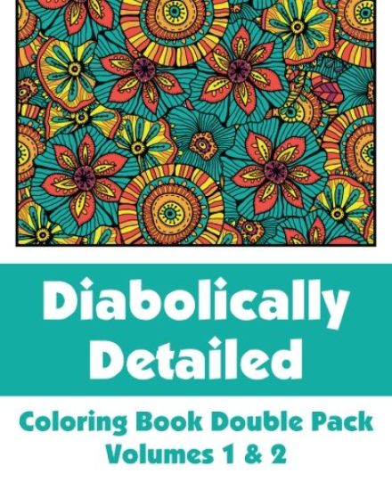 Diabolically Detailed Coloring Book Double Pack (Volumes 1 & 2)