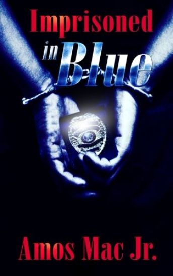 Imprisoned in Blue