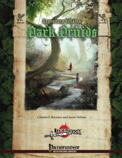 Legendary Villains: Dark Druids