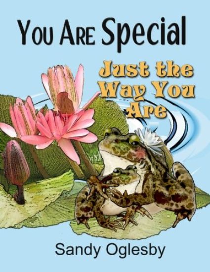 You Are Special Just The Way You Are