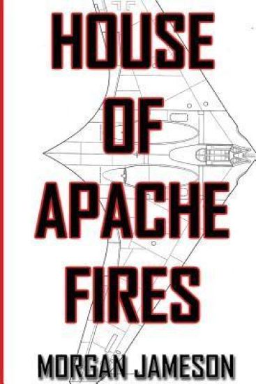 House of Apache Fires