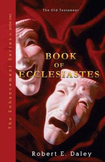 Book of Ecclesiastes: Enhanced
