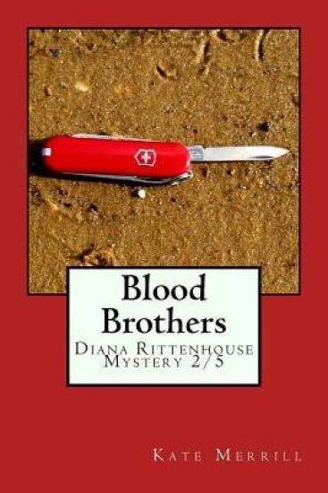 Blood Brothers: Diana Rittenhouse Mystery 2/5