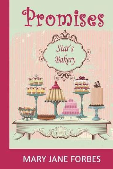 Promises: Star's Bakery