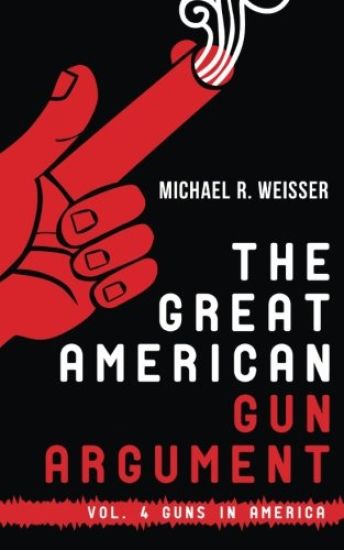 The Great American Gun Argument