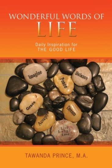 Wonderful Words of Life: Daily Inspiration for the Good Life