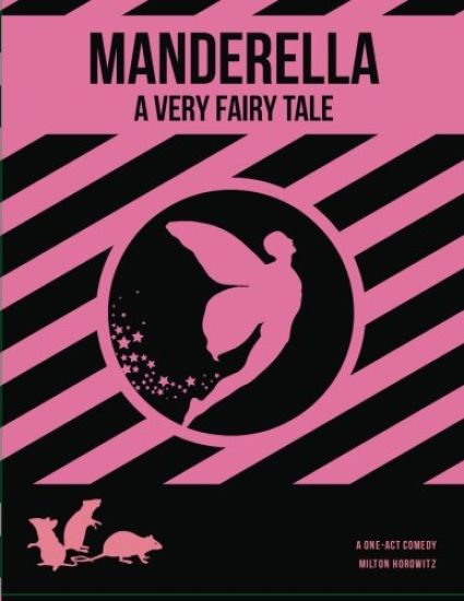 Manderella: A Very Fairy Tale