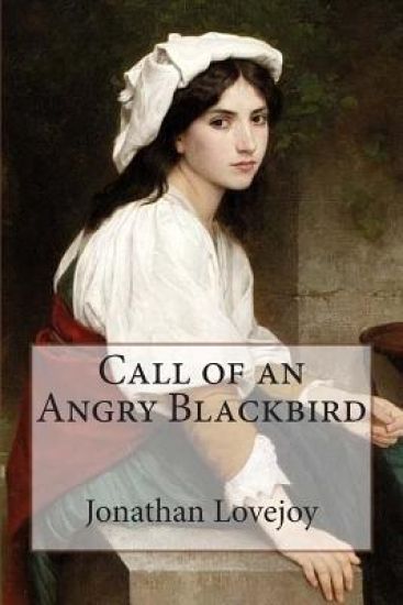 Call of an Angry Blackbird