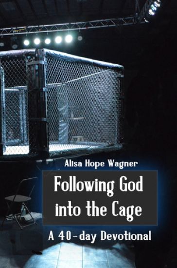 Following God into the Cage