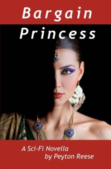 Bargain Princess: A Space Operetta