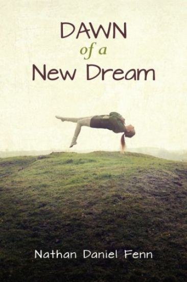 Dawn of a New Dream