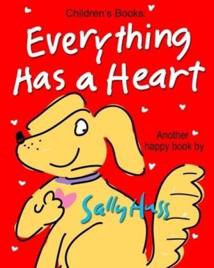 Everything Has a Heart