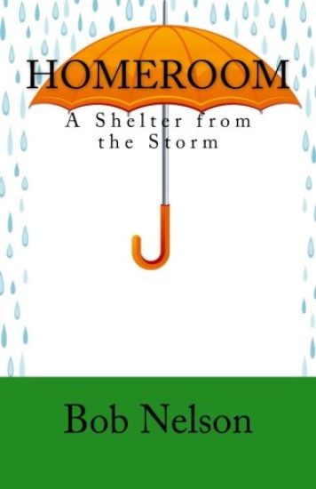 Homeroom: A Shelter from the Storm