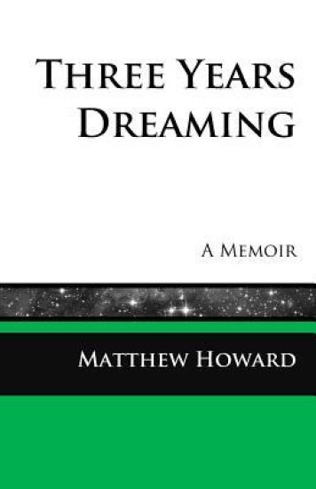 Three Years Dreaming