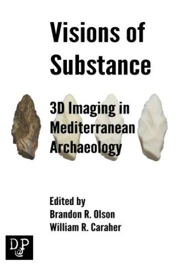 Visions of Substance: 3D Imagine in Mediterranean Archaeology