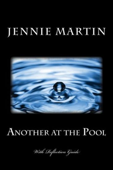 Another at the Pool: With Reflection Guide