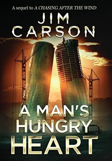 A Man's Hungry Heart