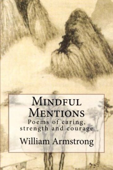 Mindful Mentions: Poems of Caring, Strength and Courage
