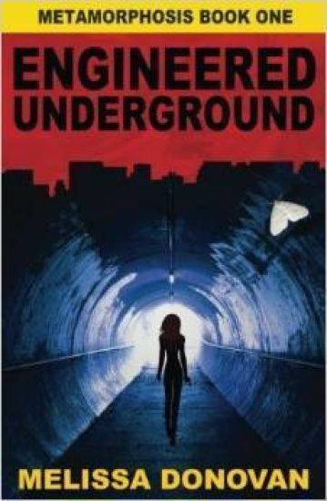 Engineered Underground: Metamorphosis Book One