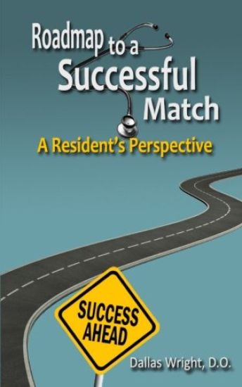Roadmap to a Successful Match: A Resident's Perspective