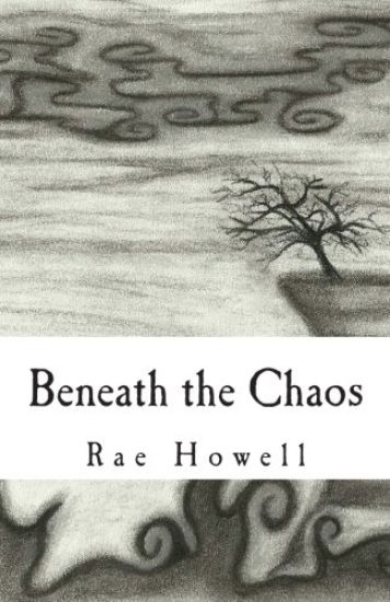 Beneath the Chaos