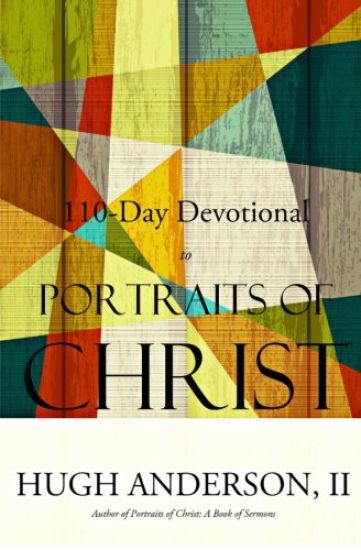 110-Day Devotional to Portraits of Christ [Black & White Edition]