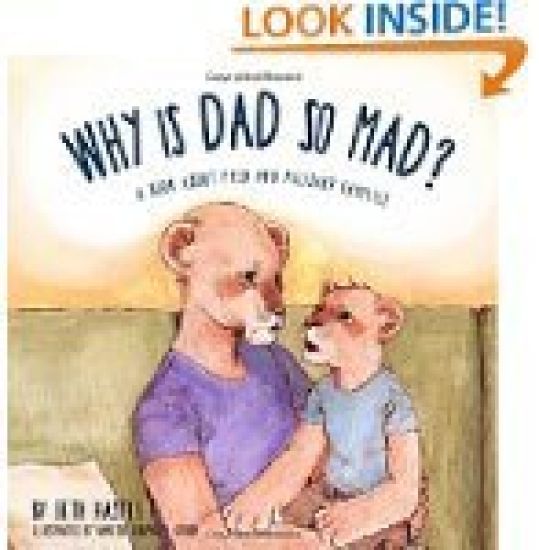 Why is Dad So Mad?