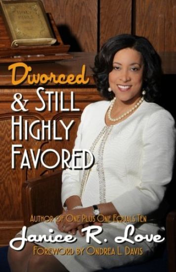 Divorced and Still Highly Favored