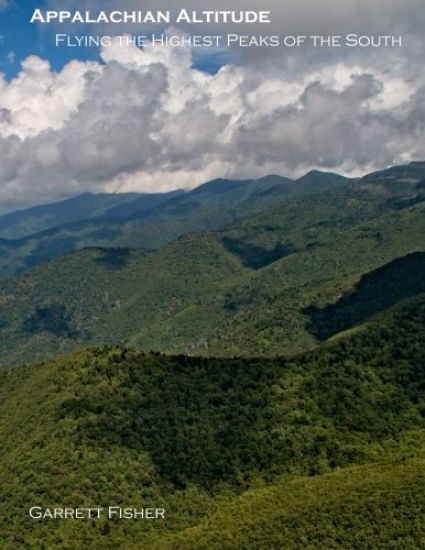 Appalachian Altitude: Flying the Highest Peaks of the South