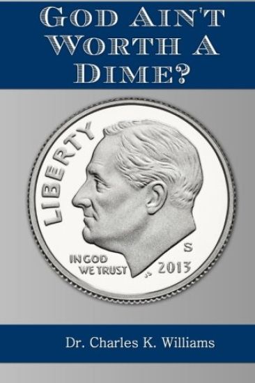 God Ain't Worth a Dime?