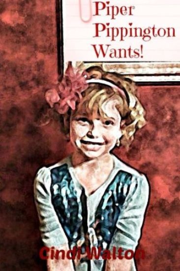 Piper Pippington Wants