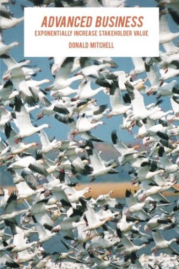 Advanced Business: Exponentially Increase Stakeholder Value