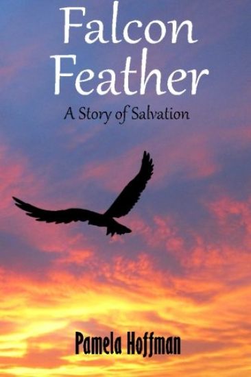 Falcon Feather: A Story of Salvation