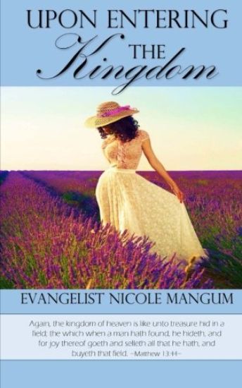 Upon Entering the Kingdom