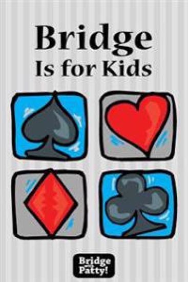 Bridge Is for Kids