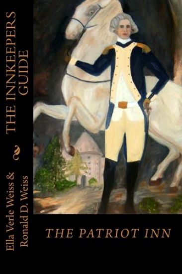 The Innkeeper's Guide: The Patriot Inn
