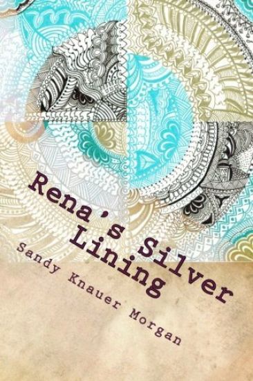 Rena's Silver Lining