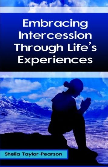 Embracing Intercession Through Life's Experiences